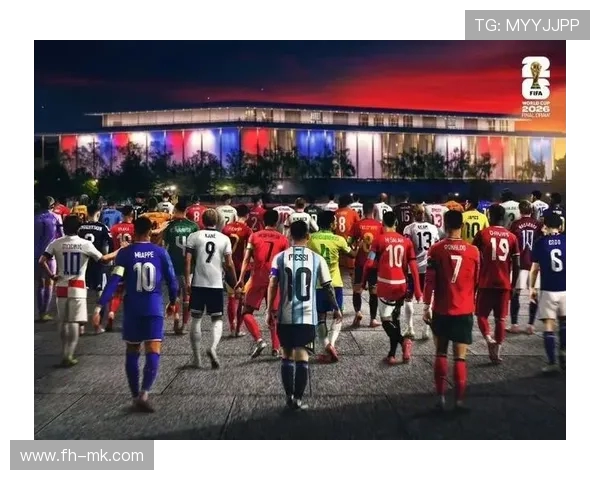 2026世界杯最新赛程与精彩瞬间全程追踪